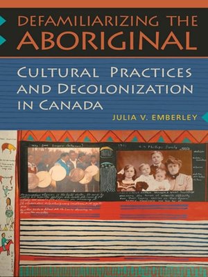 cover image of Defamiliarizing the Aboriginal